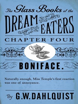 cover image of The Glass Books of the Dream Eaters (Chapter 4 Boniface)